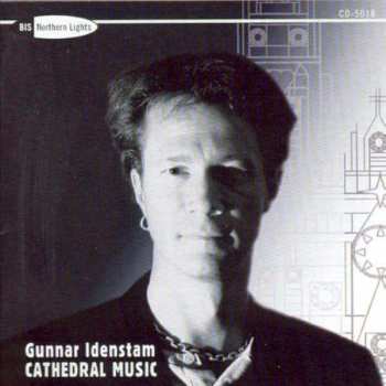 Gunnar Idenstam: Cathedral Music