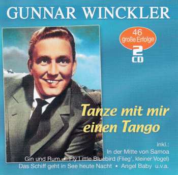 Gunnar Winckler: Tanze Mit Mir Einen Tango