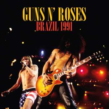 Album Guns N' Roses: Brazil 1991