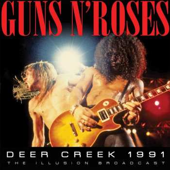 2CD Guns N' Roses: Deer Creek 1991 295686