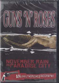 Album Guns N' Roses: November Rain In Paradise City