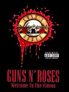 Album Guns N' Roses: Welcome To The Videos