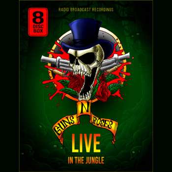 Album Guns N`roses: Live In The Jungle