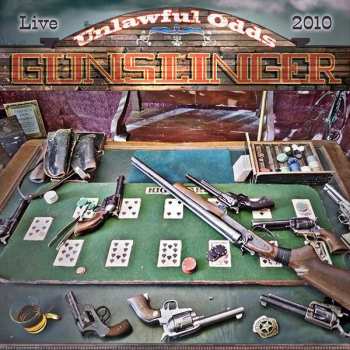 Album Gunslinger: Unlawful Odds