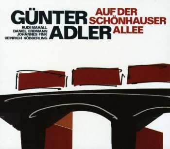 Album Gunter Adler: Auf Der Schonhauser Allee