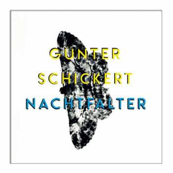 CD Günter Schickert: Nachtfalter 442714
