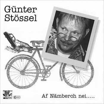 CD Günter Stössel: Af Nämberch Nei..... 437091