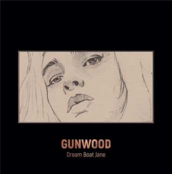 Album Gunwood: Dream Boat Jane