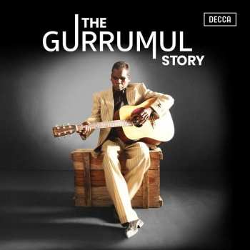 Album Gurrumul Yunupingu: The Gurrumul Story
