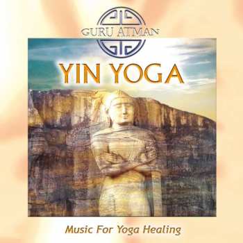 Guru Atman: Yin Yoga