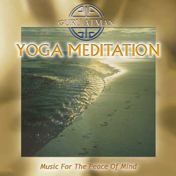 Album Guru Atman: Yoga Meditation