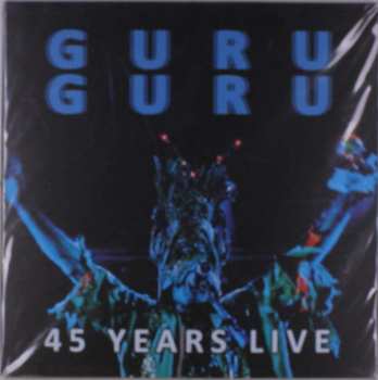Album Guru Guru: 45 Years Live