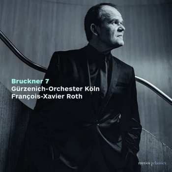 Album Gurzenich Orchester Koln: Bruckner Symphony No. 7