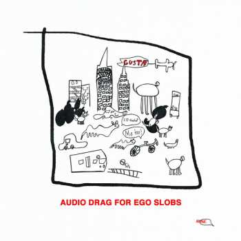 CD Gustaf: Audio Drag For Ego Slobs 268619