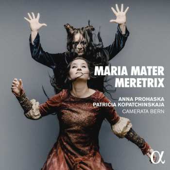 Album Gustav Holst: Anna Prohaska & Patricia Kopatchinskaya - Maria Mater Meretrix