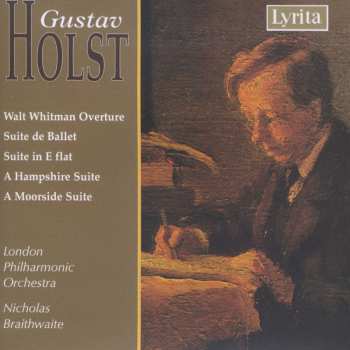 Album Gustav Holst: Walt Whitman - Suite De Ballet - A Hampshire Suite...