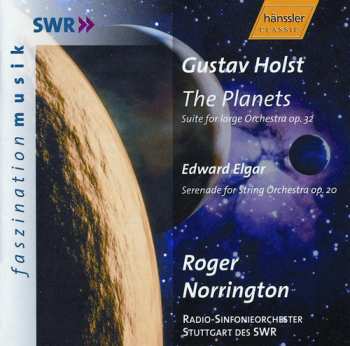 CD Sir Edward Elgar: The Planets / Serenade, Op. 10