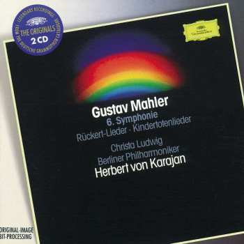 Album Gustav Mahler: 6. Symphonie · Kindertotenlieder · Rückert-Lieder