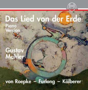 Album Gustav Mahler: Das Lied von Der Erde