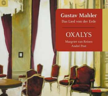 Gustav Mahler: Das Lied Von Der Erde 