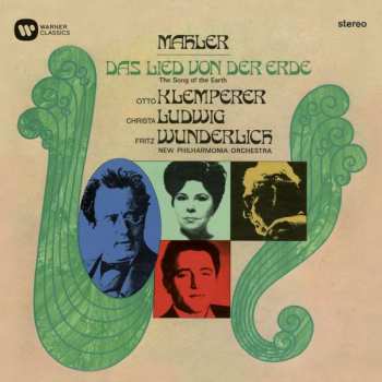 Album Gustav Mahler: Das Lied Von Der Erde - The Song Of The Earth