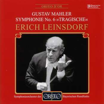 Album Gustav Mahler: Symphonie No. 6 "Tragische"