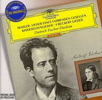 Album Gustav Mahler: Lieder Eines Fahrenden Gesellen · Kindertotenlieder · 4 Rückert-Lieder