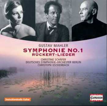 Album Gustav Mahler: Symphonie No. 1, Rückert-Lieder