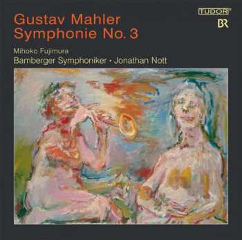 Album Gustav Mahler: Symphonie No. 3