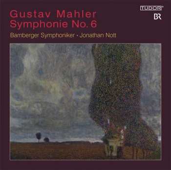Album Gustav Mahler: Symphonie No. 6