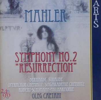 Album Gustav Mahler: Symphony Nº 2 "Resurrection"