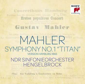 Album Gustav Mahler: Symphony No. 1 "Titan" • Version Hamburg 1893