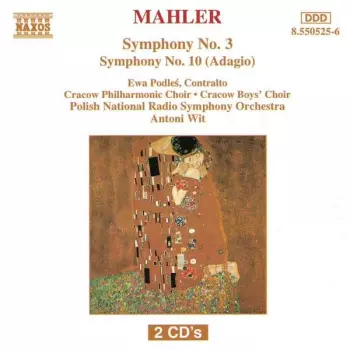 Gustav Mahler: Symphony No. 3 / Symphony No. 10 (Adagio)