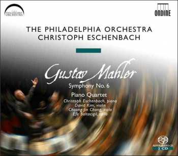 Album Gustav Mahler: Symphony No. 6 / Piano Quartet