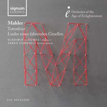 Album Gustav Mahler: Totenfeier 🞄 Lieder Eines Fahrenden Gesellen