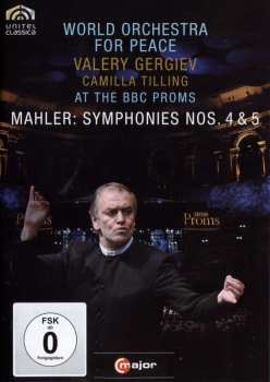 Gustav Mahler: Valery Gergiev & Camilla Tilling At The Bbc Proms