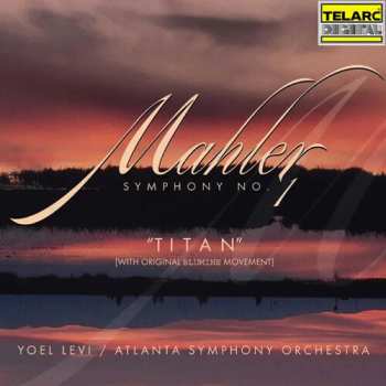 Album Atlanta Symphony Orchestra: Symphony No. 1 "Titan" In D Major