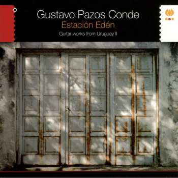 Album Gustavo Pazos Conde: Estación Edén