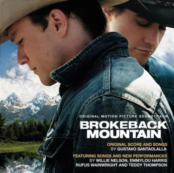 Gustavo Santaolalla: Brokeback Mountain (Original Motion Picture Soundtrack)