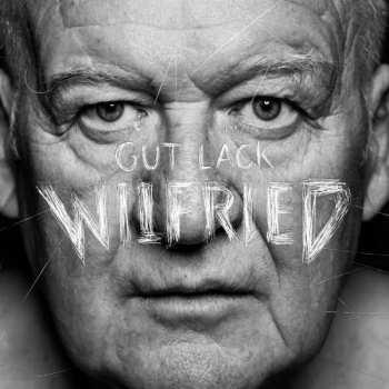 Album Wilfried: Gut Lack