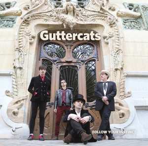 Album Guttercats: Follow Your Instinct