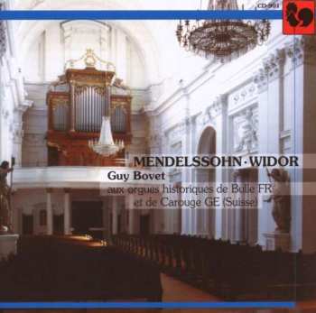 Guy Bovet: Mendelssohn-widor