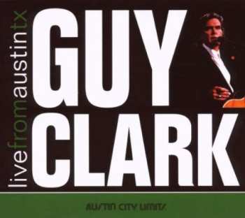 CD Guy Clark: Live From Austin TX 297966