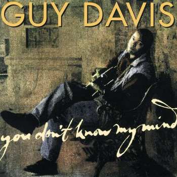 Album Guy Davis: You Don't Know My Mind