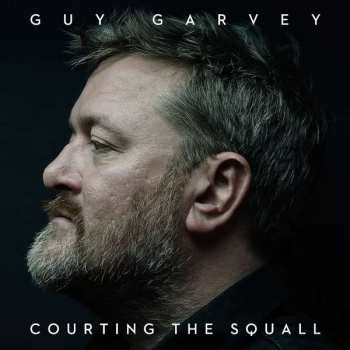 Album Guy Garvey: Courting The Squall