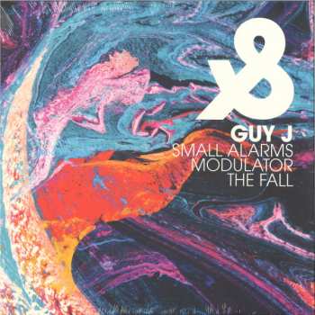 Album Guy J: Small Alarms / Modulator / The Fall 