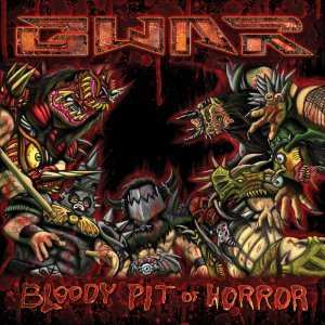 Album Gwar: Bloody Pit Of Horror