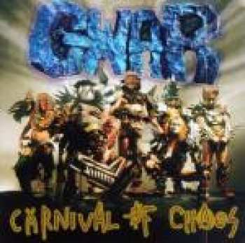 Gwar: Carnival Of Chaos