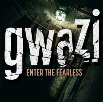 Album Gwazi: Enter The Fearless