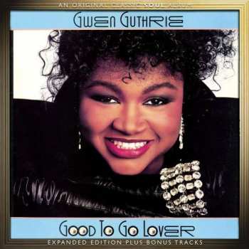 Album Gwen Guthrie: Good To Go Lover